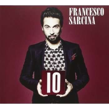 Io - Francesco Sarcina - Music - UNIVERSAL - 0602537445011 - March 4, 2014