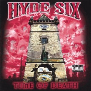 Time of Death - Hyde Six - Musikk - CD Baby - 0634479256011 - 24. januar 2006