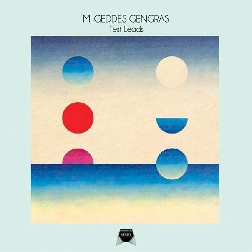 Test Leads - M. Geddes Gengras - Musikk - HOLY MOUNTAIN - 0655035699011 - 22. november 2012