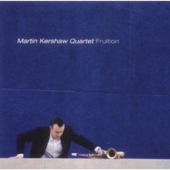 Fruition - Martin Kershaw - Música - CABER MUSIC - 0661761126011 - 1 de marzo de 2000
