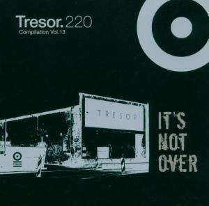 Its Not over - V/A Techno - Musik - tresor - 0661956722011 - 22. Oktober 2010