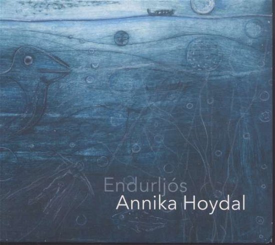 Cover for Annika Hoydal � Endurlj�s (CD) (2015)