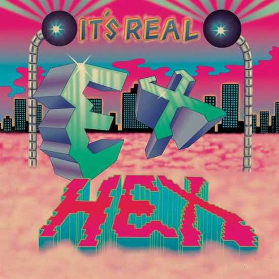 It's Real - Ex Hex - Musiikki - MERGE - 0673855066011 - perjantai 22. maaliskuuta 2019