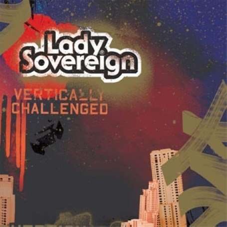Cover for Lady Sovereign · Vertically Challenged (LP) (2006)