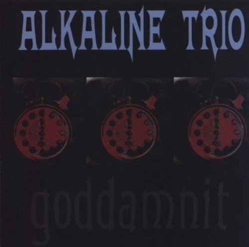 Cover for Alkaline Trio · Goddamit (LP) [Limited edition] (2019)