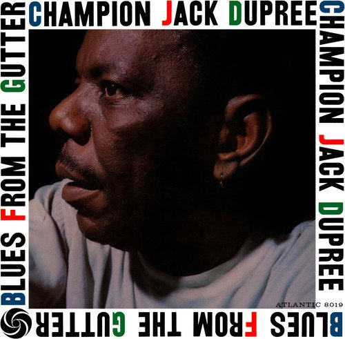 Cover for Champion Jack Dupree · Blues From The Gutter (LP) (2018)