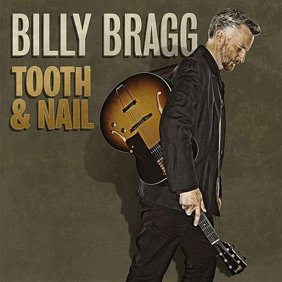 Cover for Billy Bragg · Tooth &amp; Nail (LP) (2013)