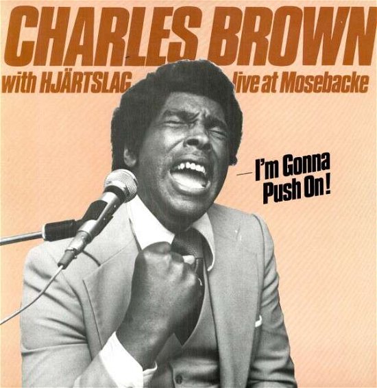 Cover for Charles Brown · I'm Gonna Push on (LP) (2011)