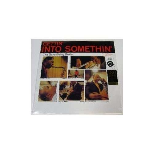 Cover for Dave Bailey · Gettin into Somethin (LP) [180 gram edition] (2012)