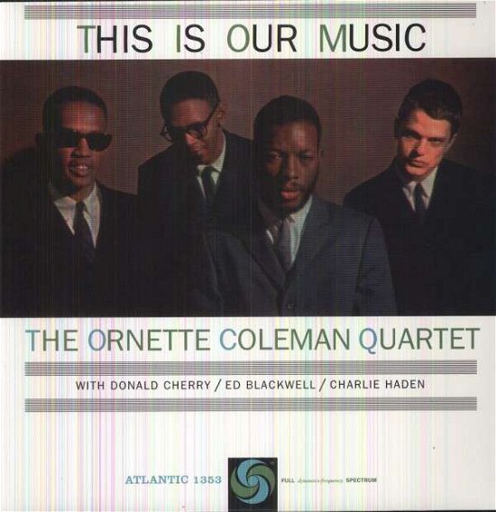 Cover for Ornette Coleman · This is Our Music (LP) (2013)