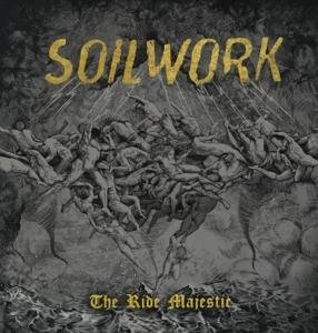 Cover for Soilwork · The Ride Majestic (LP) (2015)