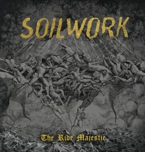 Ride Majestic - Soilwork - Music - NUCLEAR BLAST - 0727361349011 - August 28, 2015