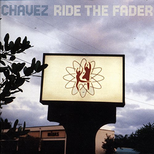 Cover for Chavez · Ride the Fader (VINYL) [Reissue edition] (2015)