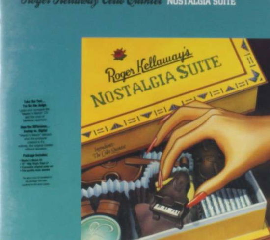 Cover for Roger Cello -Quintet- Kellaway · Nostalgia Suite (LP) [180 gram edition] (1990)