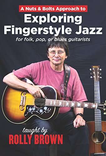 A Nuts & Bolts Approach To Arrange For Fingerstyle Jazz - Rolly Brown - Movies - GUITAR WORKSHOP - 0796279114011 - November 17, 2016