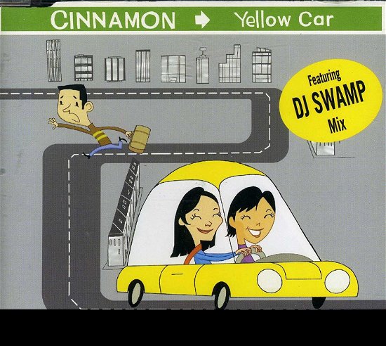 Cover for Cinnamon · Cinnamon-yellow Car DJ Swamp (CD)