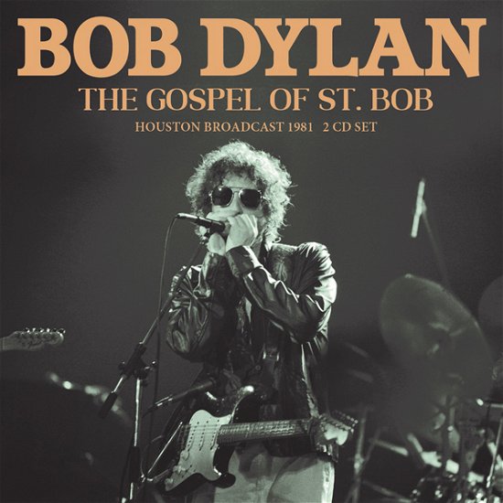 The Gospel of St. Bob - Bob Dylan - Música - GOOD SHIP FUNKE - 0823564037011 - 14 de abril de 2023