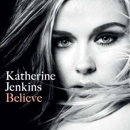 Cover for Katherine Jenkins · Believe (CD) (2010)