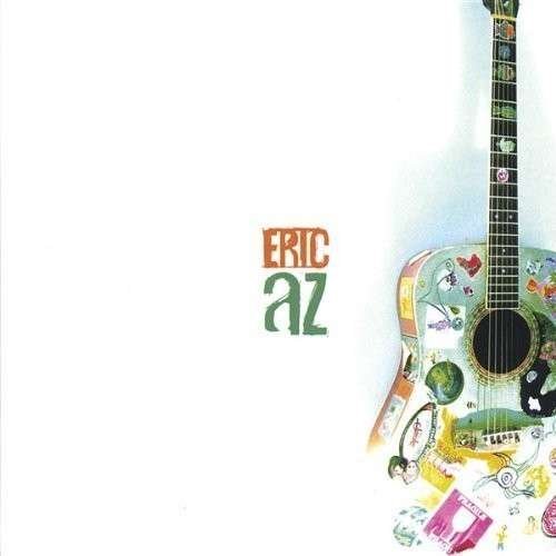 Eric Az - Eric Az - Musik - CDB - 0837101031011 - 26. april 2005