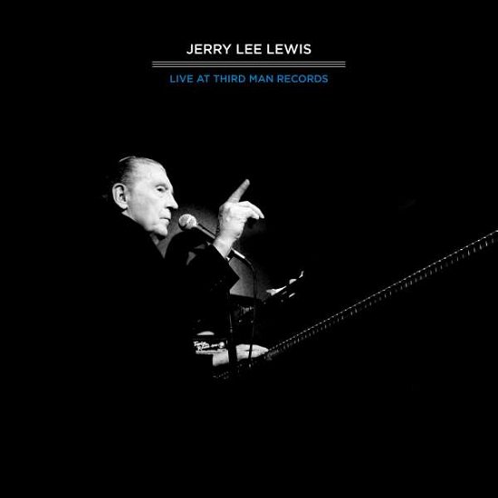 Cover for Jerry Lee Lewis · Third Man Live 04-17-2011 (CD) (2017)