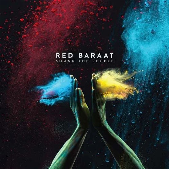 Sound the People - Red Baraat - Musikk - WORLD MUSIC - 0860427003011 - 13. juli 2018