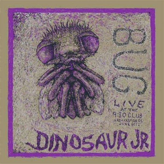 Cover for Dinosaur Jr. · Bug Live At 9:30 Club (LP) [Limited edition] (1990)