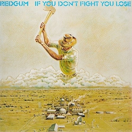Cover for Redgum · If You Don't Fight You Lose (LP) (2017)
