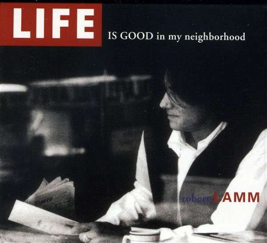 Cover for Robert Lamm · Life is Good in My Neighborhood 2.0 (CD) (2006)