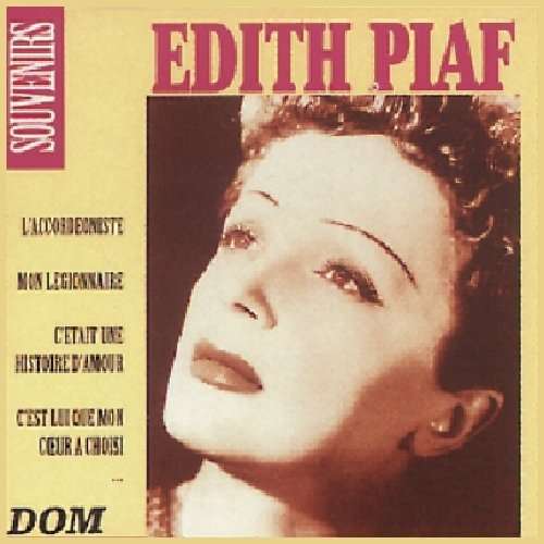 Accordeoniste - Piaf Edith - Music - DOM - 3254872016011 - February 28, 2007