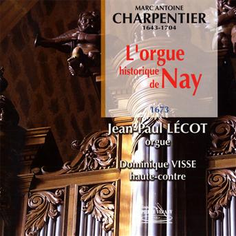 Jean-Paul Lecot - L Orgue Historique De Nay - Jean - Musik - PIERRE VERANY - 3325487091011 - 1. maj 2012