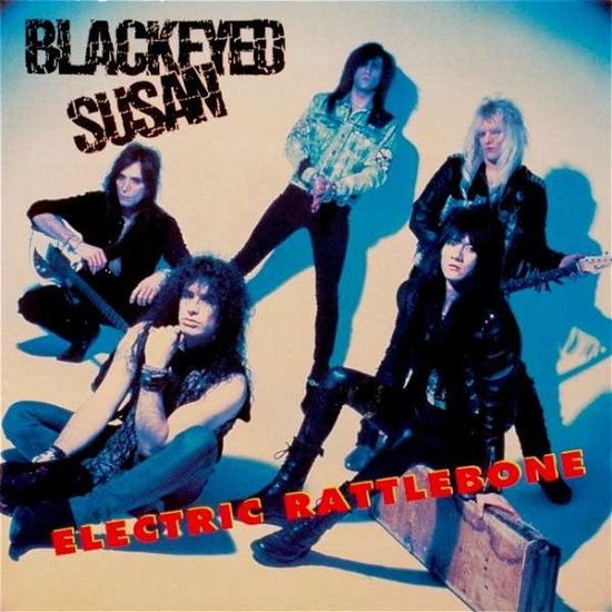 Cover for Blackeyed Susans · Electric Rattlebone / Just A Taste (CD) [Remastered edition] (2019)