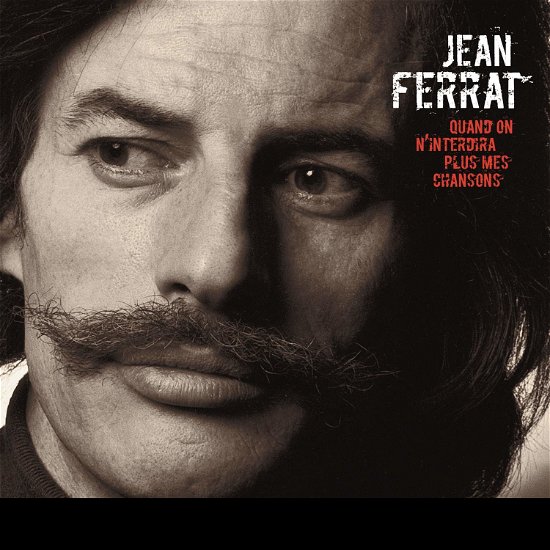 Cover for Jean Ferrat · Quand On N'Interdira.. (CD) (2020)
