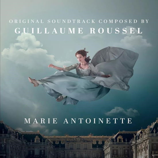 Cover for Guillaume Roussel · Marie Antoinette / Original Soundtrack (LP) (2023)