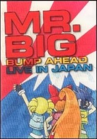 Cover for Mr. Big · Bump Ahead - Live In Japan (DVD) (2010)
