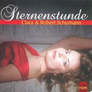 Sternenstunde - R. Schumann - Musiikki - RAM - 4012132506011 - tiistai 26. syyskuuta 2006