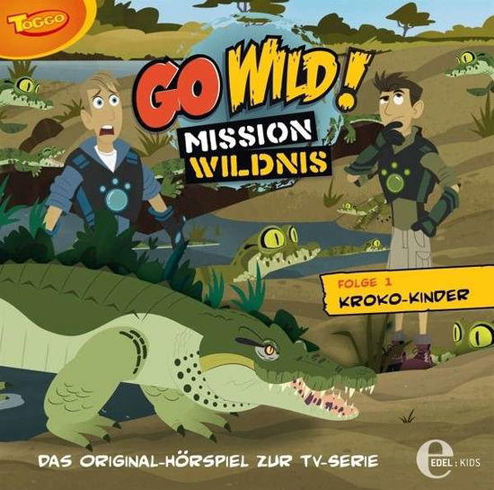 Cover for Go Wild!-mission Wildnis · (1)original Hörspiel Z.tv-serie-kroko-kinder (CD) (2013)