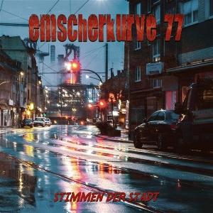 Cover for Emscherkurve 77 · Stimmen der Stadt (LP) (2023)