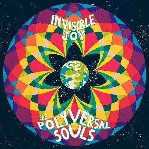 Cover for Polyversal Souls · Polyversal Souls - Invisible Joy (2lp/dl Card) (LP) (2023)