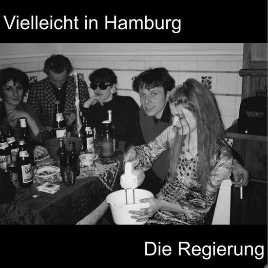 Cover for Regierung · Vielleicht in Hamburg (7&quot;) (2018)