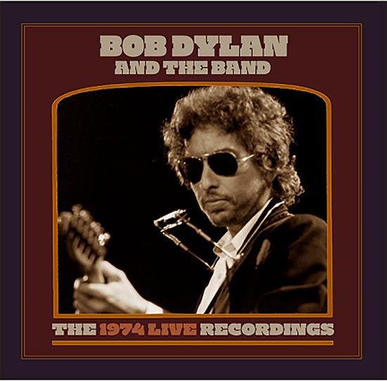 Cover for Bob Dylan &amp; the Band · The 1974 Live Recordings &lt;limited&gt; (CD) [Japan Import edition] (2024)