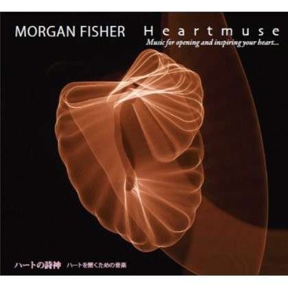 Cover for Morgan Fisher · Heartmuse Music for Opening (CD) (2014)