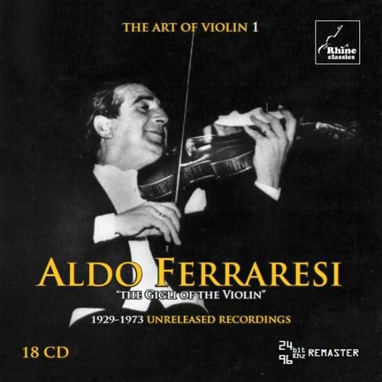 Cover for Aldo Ferraresi · Various The Art Of Violin Vol 1  19291973 Unreleased Recordings (CD) (2017)