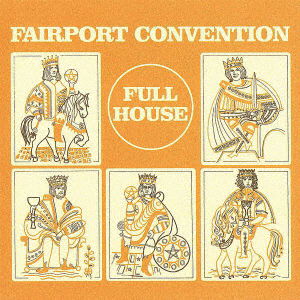 Cover for Fairport Convention · Full House (CD) [Japan Import edition] (2021)