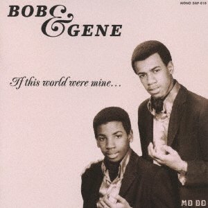Cover for Bob &amp; Gene · If This World Were Mine... (CD) [Japan Import edition] (2007)
