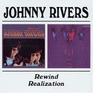 Rewind / Realization - Johnny Rivers - Musik - BGO REC - 5017261204011 - 27. juli 1998