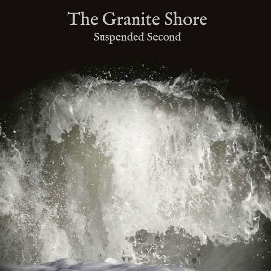 Suspended Second - Granite Shore - Música - OCCULTATION - 5038622138011 - 27 de outubro de 2017