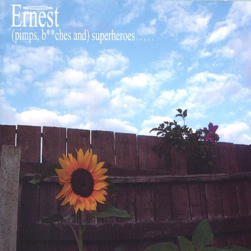 (Pimps Bitches) & Superheroes - Ernest - Music -  - 5060133260011 - July 18, 2006