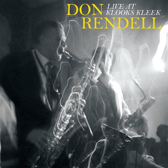 Cover for Don Rendell · Live At Klooks Kleek (CD) (2023)