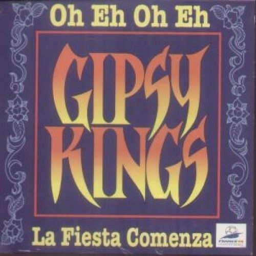 Gipsy Kings-oh Eh Oh Eh -cds- - Gipsy Kings - Musiikki - Columbia - 5099766590011 - 