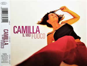 Cover for Camilla · Camilla-il Mio Fuoco -cds- (CD)